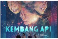 poster dari Flm Kembang Api yang diproduksi oleh Falcon Picture